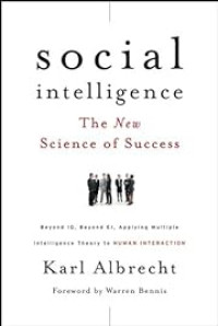 SOCIAL INTELLIGENCE THE NEW SCIENCE OF SUCCESS