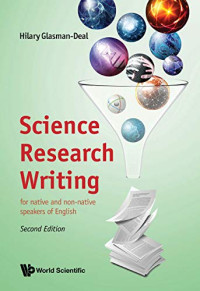 SCIENCE RESEARCH WRITING: FOR NATIVE AND NON-NATIVE SPEAKERS OF ENGLISH
