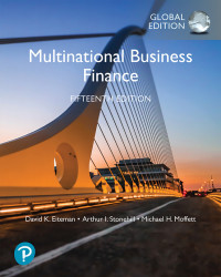 MULTINATIONAL BUSINESS FINANCE: GLOBAL EDITION
