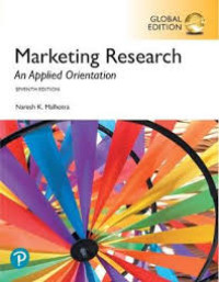 MARKETING RESEARCH: AN APPLIED ORIENTATION: GLOBAL EDITION