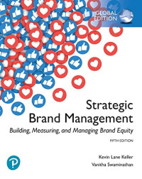 Image of STRATEGIC BRAND MANAGEMENT: BUILDING, MEASURING, AND MANAGING BRAND EQUITY: GLOBAL EDITION