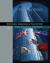 BUSINESS ANALYSIS & VALUATION: USING FINANCIAL STATEMENTS