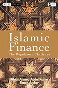 ISLAMIC FINANCE: THE REGULATORY CHALLENGE
