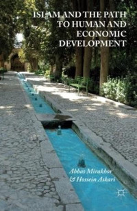 ISLAM AND THE PATH TO HUMAN AND ECONOMIC DEVELOPMENT