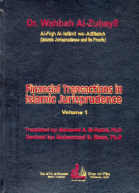 FINANCIAL TRANSACTIONS IN ISLAMIC JURISPRUDENCE: VOLUME 1