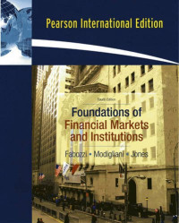 FOUNDATION OF FINANCIAL MARKETS AND INSTITUTIONS