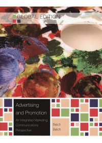 ADVERTISING AND PROMOTION: AN INTEGRATED MARKETING COMMUNICATIONS PERSPECTIVE: GLOBAL EDITION