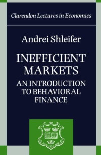 Image of INEFFICIENT MARKETS: AN INTRODUCTION TO BEHAVIORAL FINANCE