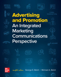 ADVERTISING AND PROMOTION: AN INTEGRATED MARKETING COMMUNICATION PERSPECTIVE