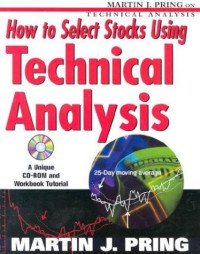 HOW TO SELECT STOCKS USING TECHNICAL ANALYSIS