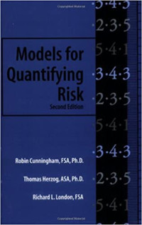 MODELS FOR QUANTIFYING RISK