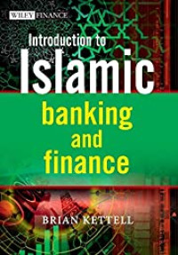 INTRODUCTION TO ISLAMIC BANKING AND FINANCE