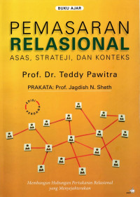 Image of PEMASARAN RELASIONAL: ASAS, STRATEJI, DAN KONTEKS