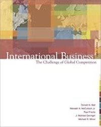 INTERNATIONAL BUSINESS: THE CHALLENGE OF GLOBAL COMPETITION INTERNATIONAL EDITION