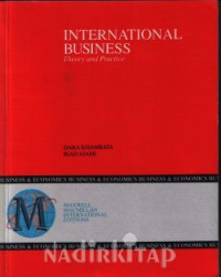 INTERNATIONAL BUSINESS: THEORY AND PRACTICE