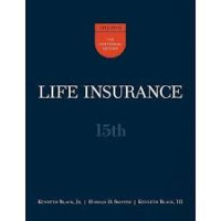 LIFE INSURANCE: THE CENTENNIAL EDITION 1915-2015