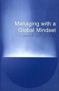 MANAGING WITH A GLOBAL MINDSET
