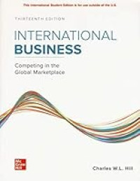 INTERNATIONAL BUSINESS: COMPETING IN THE GLOBAL MARKETPLACE