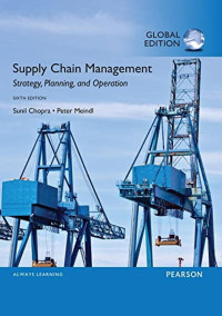 SUPPLY CHAIN MANAGEMENT: STRATEGY, PLANNING, AND OPERATION