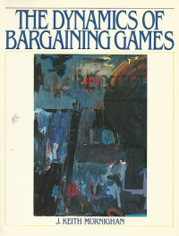 THE DYNAMICS OF BARGAINING GAMES