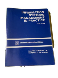 INFORMATION SYSTEMS MANAGEMENT IN PRACTICE