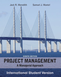 PROJECT MANAGEMENT A MANRAGERIAL APPROACH INTERNATIONAL STUDENT VERSION