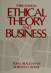 ETHICAL THEORY AND BUSINESS