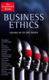 BUSINESS ETHICS: FACING UP TO THE ISSUES
