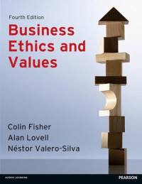 BUSINESS ETHICS AND VALUES