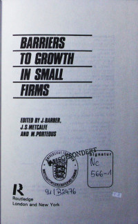 BARRIERS TO GROWTH IN SMALL FIRMS