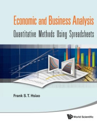 Image of ECONOMIC AND BUSINESS ANALYSIS: QUANTITATIVE METHODS USING SPREADSHEETS