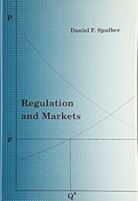 REGULATION AND MARKETS