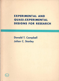 EXPERIMENTAL AND QUASI-EXPERIMENTAL DESIGNS FOR RESEARCH