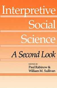 Image of INTERPRETIVE SOCIAL SCIENCE: A SECOND LOOK