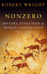 NONZERO: HISTORY, EVOLUTION & HUMAN COOPERATION