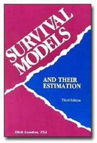 SURVIVAL MODELS: AND THEIR ESTIMATION