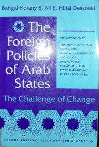 THE FOREIGN POLICIES OF ARAB STATES: THE CHALLENGE OF CHANGE