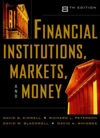 FINANCIAL INSTITUTIONS, MARKETS AND MONEY