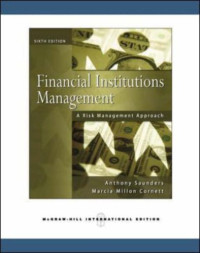 FINANCIAL INSTITUTIONS MANAGEMENT: A RISK MANAGEMENT APPROACH
