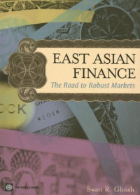 Image of EAST ASIAN FINANCE: THE ROAD TO ROBUST MARKETS