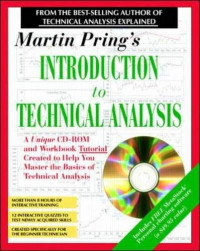 MARTIN PRING`S: INTRODUCTION TO TECHNICAL ANALYSIS: A CD-ROM SEMINAR AND WORKBOOK