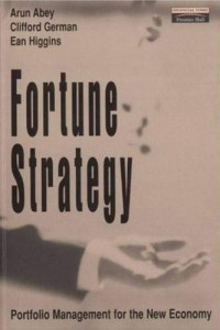 FORTUNE STRATEGY: PORTOFOLIO MANAGEMENT FOR THE NEW ECONOMY