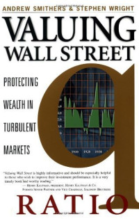 VALUING WALL STREET: PROTECTING WEALTH IN TURBULENT MARKETS