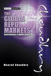 THE GLOBAL REPO MARKETS: INSTRUMENTS AND APPLICATIONS