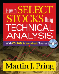 HOW TO SELECT STOCKS USING TECHNICAL ANALYSIS