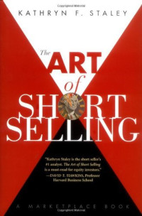 THE ART OF SHORT SELLING