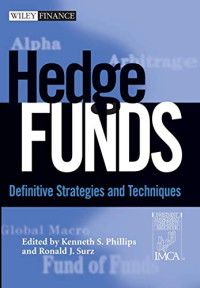 HEDGE FUNDS: DEFINITIVE STRATEGIES AND TECHNIQUES