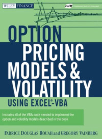 OPTION PRICING MODELS & VOLATILITY USING EXCEL-VBA