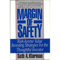 MARGIN OF SAFETY: RISK-AVERSE VALUE INVESTING STRATEGIES FOR THE THOUGHTFUL INVESTOR