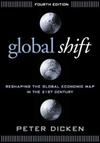 GLOBAL SHIFT: RESHAPING THE GLOBAL ECONOMIC MAP IN THE 21ST CENTURY